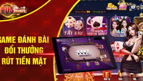 Game Bài Đổi Thưởng - Trải Nghiệm Đỉnh Cao Tại 8US